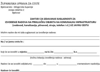 Zahtjev za izdavanje suglasnosti za izvođenje radova na priključku objekta na komunalnu infrastrukturu (vodovod, kanalizacija, plinovod, struja, telefon i sl.) uz javnu cestu